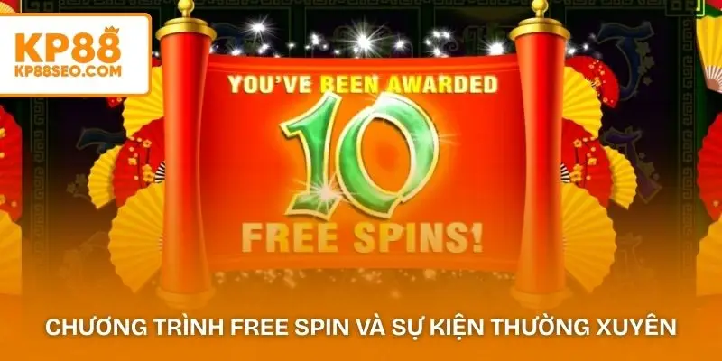Chương trình free spin và sự kiện slot diễn ra thường xuyên